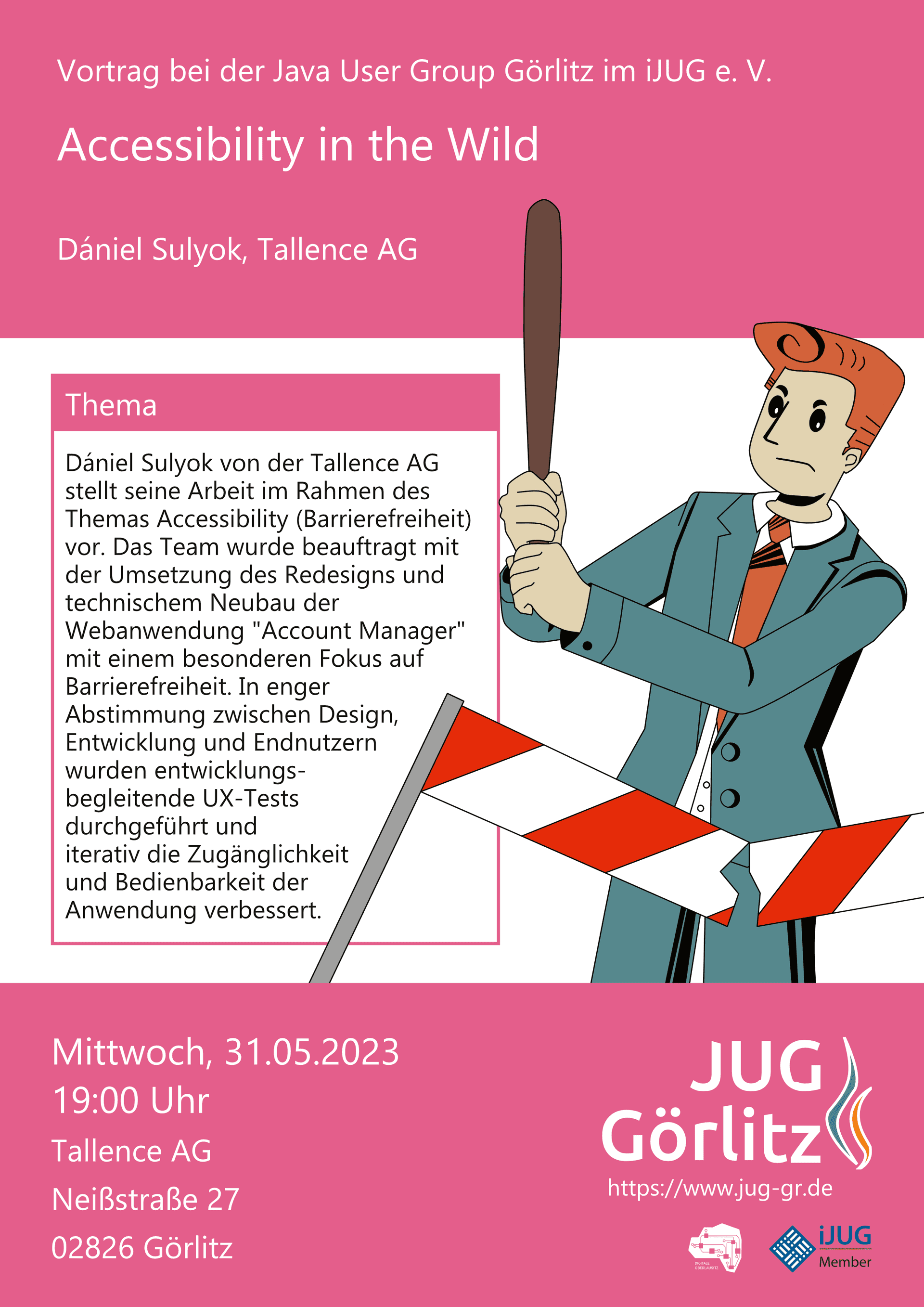 Poster: Jürgen hat einen Baseballschläger in den Händen und zerstört damit eine Verkehrsbake.