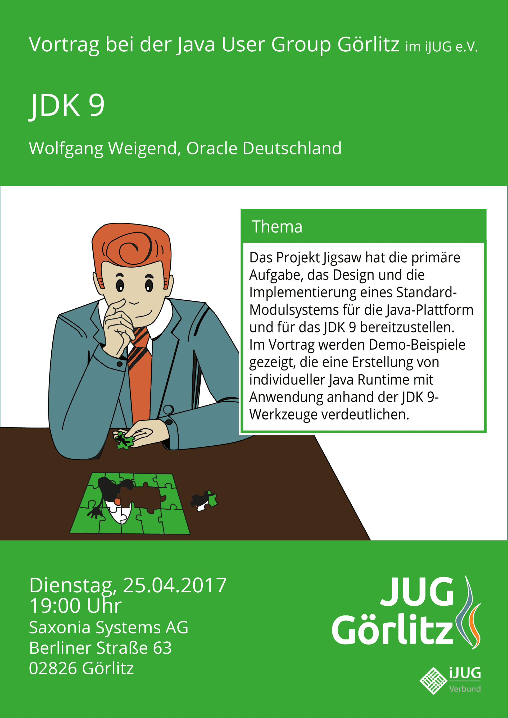 Poster: Jürgen sitzt am Tisch vor einem Puzzle. Er überlegt, wo er das nächste Puzzle-Teil einsetzen soll. Man erkennt bereits, dass das Puzzle ein Java-Duke darstellt, das Maskottchen von Java.